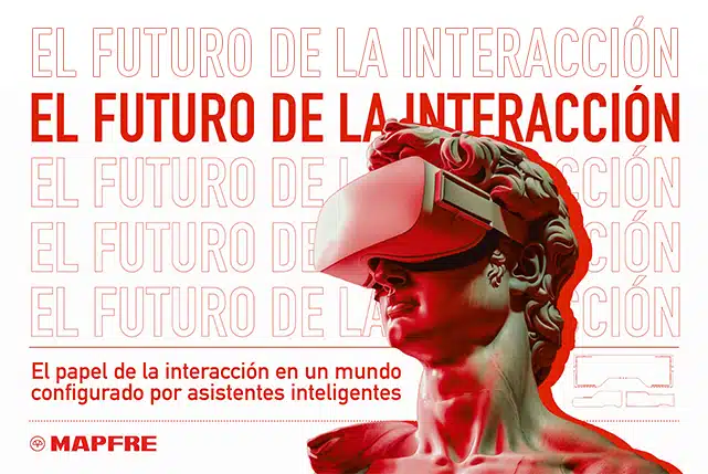 El Futuro de la Interacción El Futuro de la Interacción